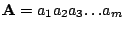 ${\bf A} = a_1a_2a_3{\dots}a_m$